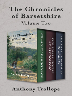 cover image of The Chronicles of Barsetshire Volume Two